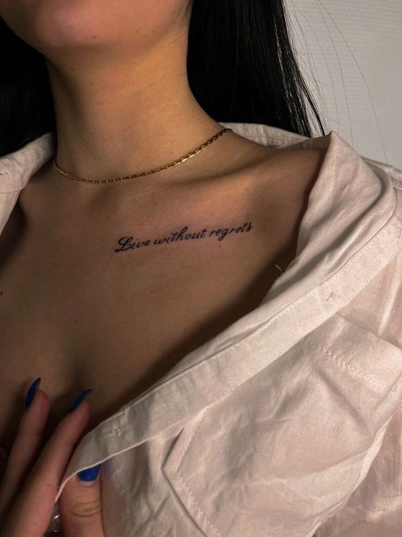 Motivational Quoted Collarbone Tattoo