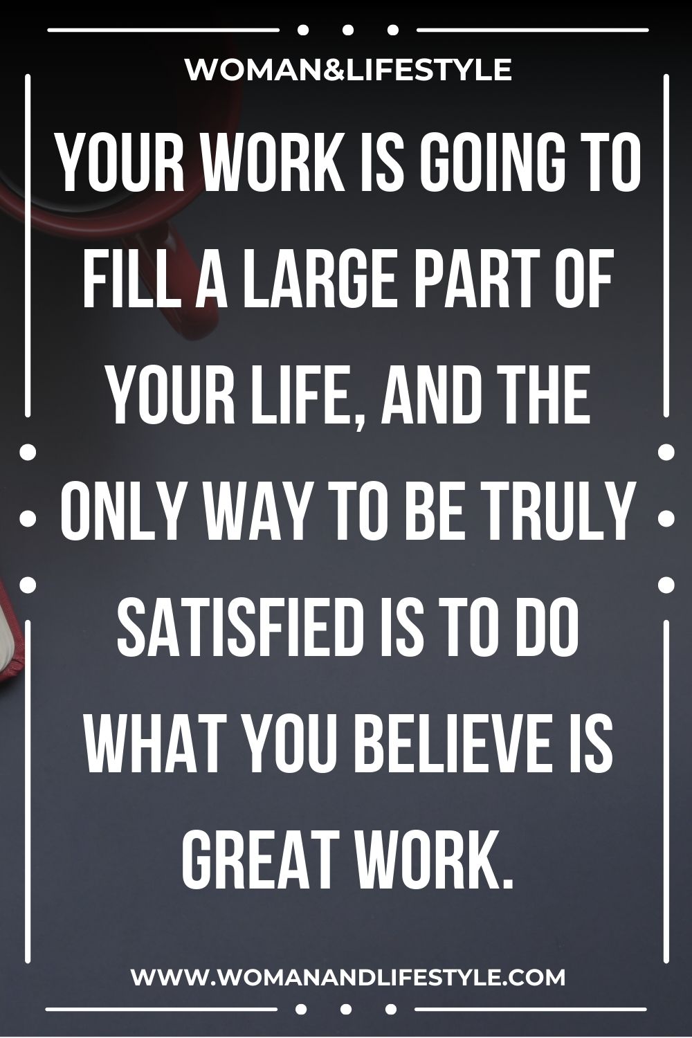 Motivational Quotes About Work 13