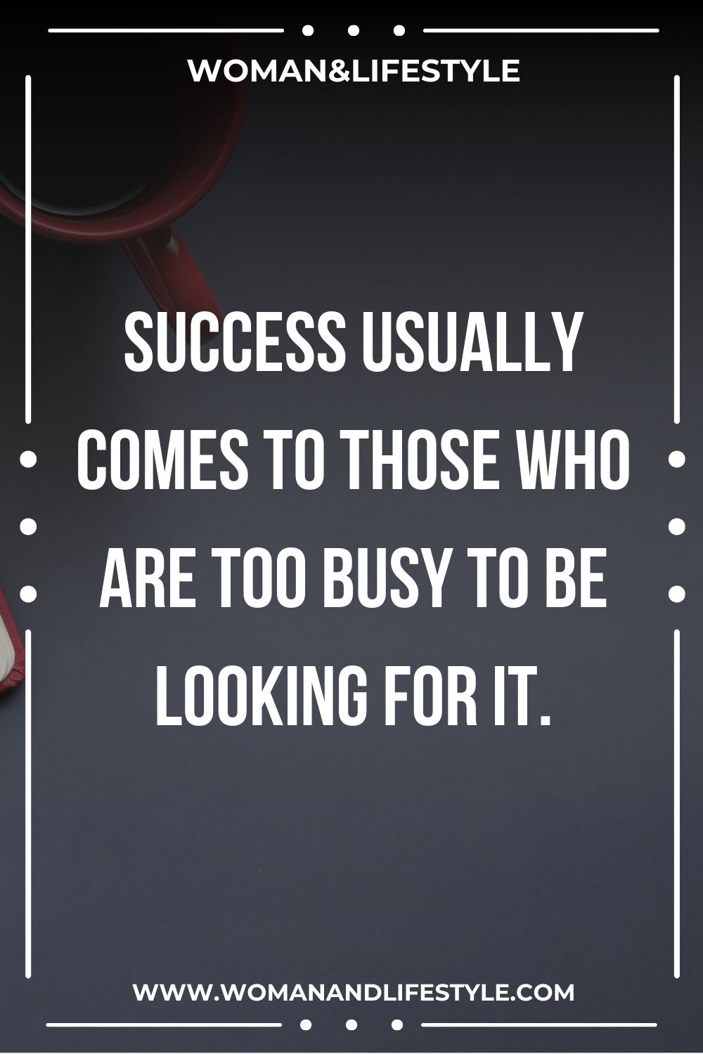 Motivational Quotes About Work 21