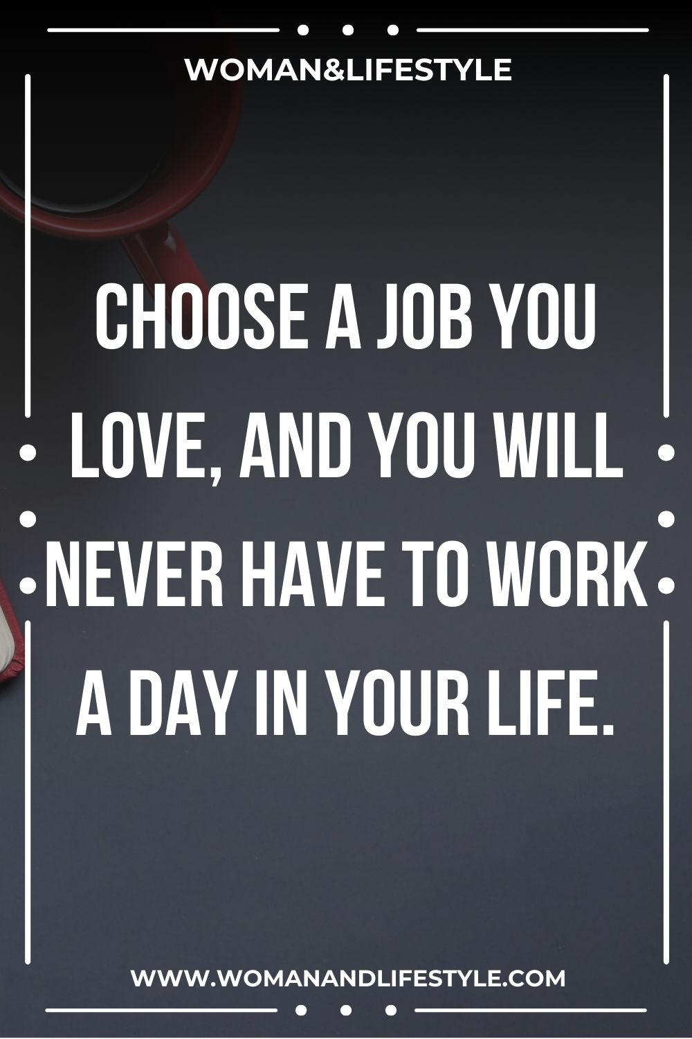 Motivational Quotes About Work 3