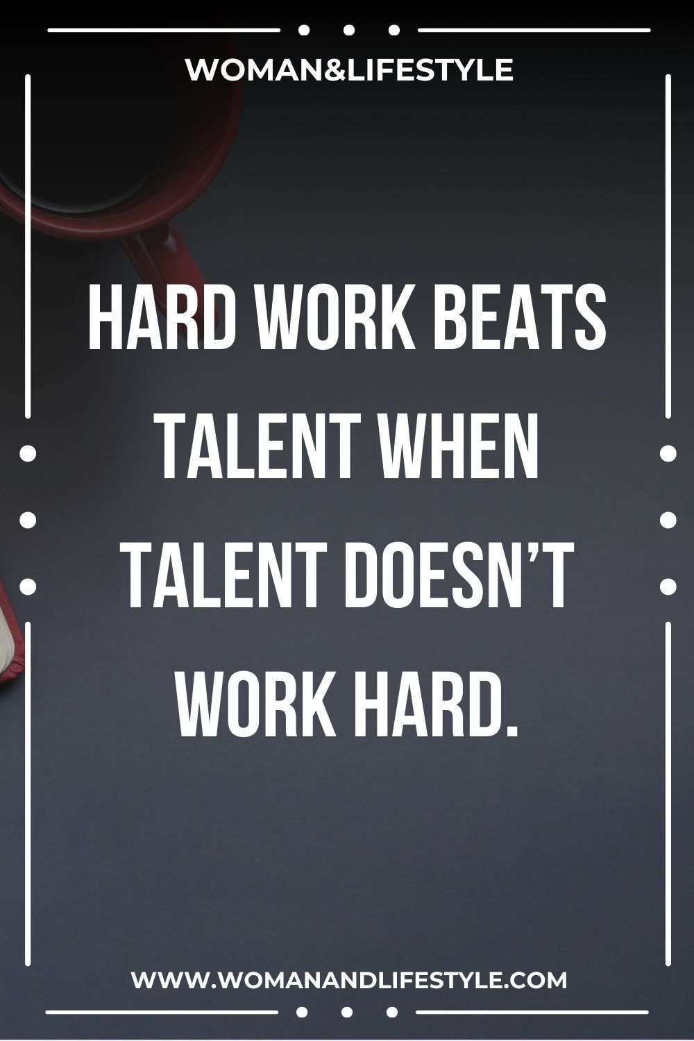 Motivational Quotes About Work 4