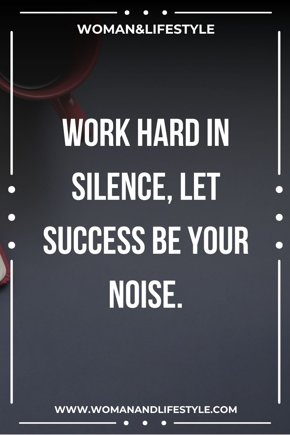 Motivational Quotes About Work 8