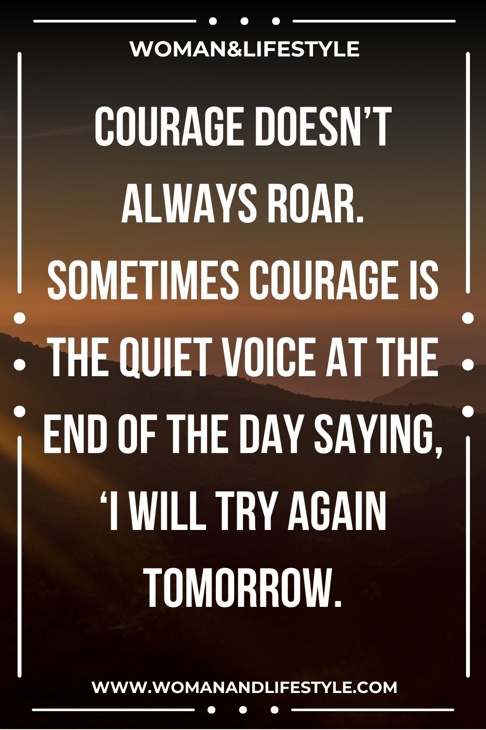 Quotes About Being Strong And Courageous 2