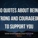 Quotes-About-Being-Strong-And-Courageous-Web