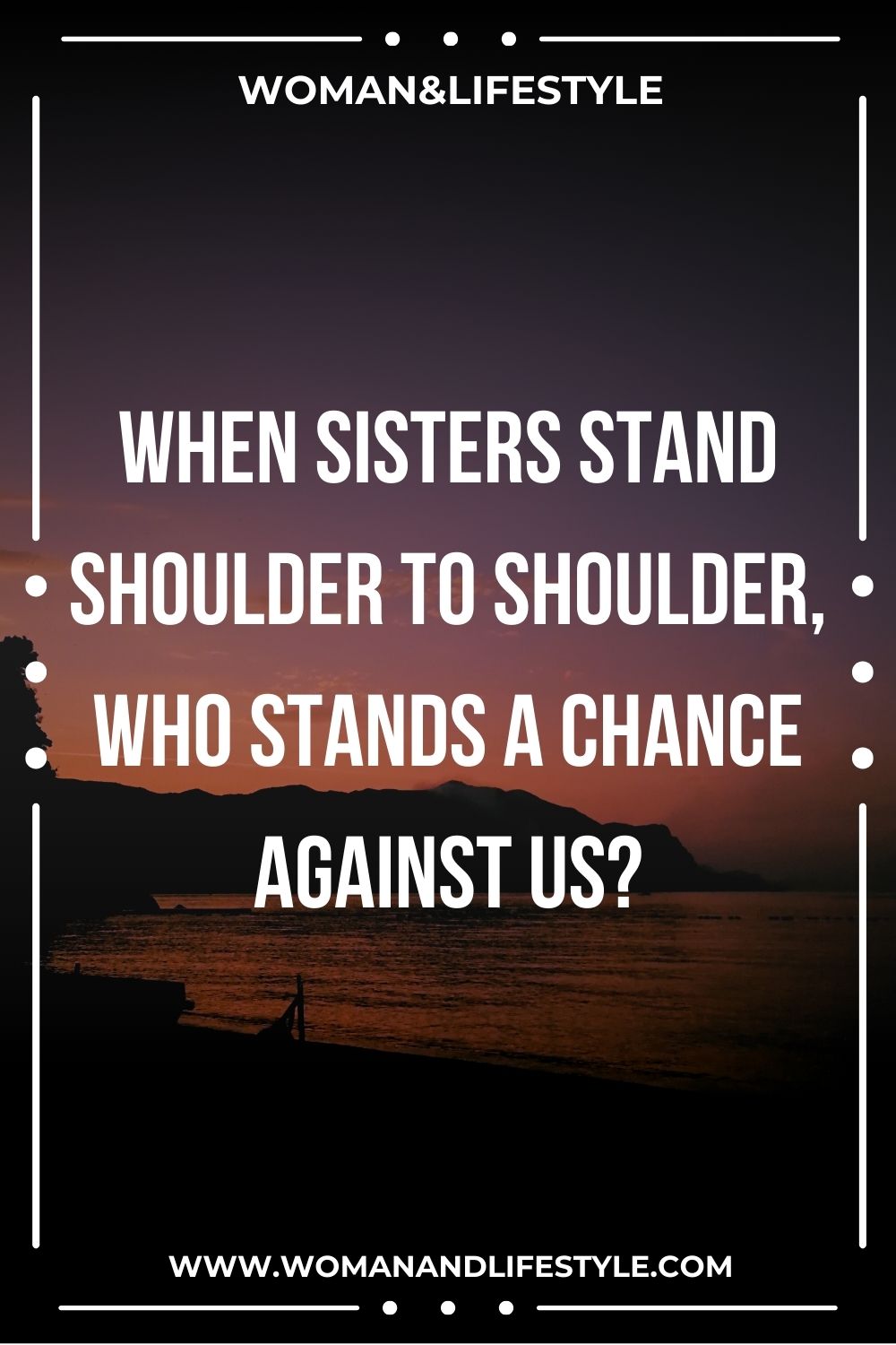 Sisterhood Quote 21